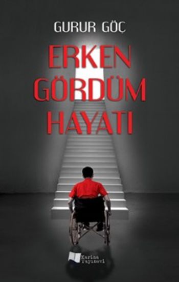 Erken Gördüm Hayatı