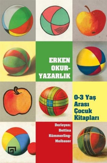 Erken Okur-Yazarlık: 0-3 Yaş Arası Çocukları