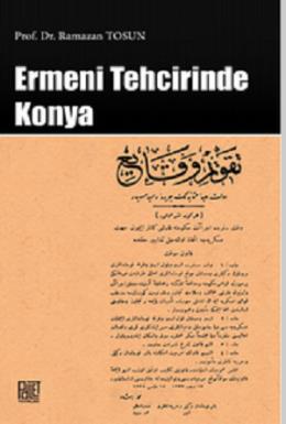 Ermeni Tehcirinde Konya