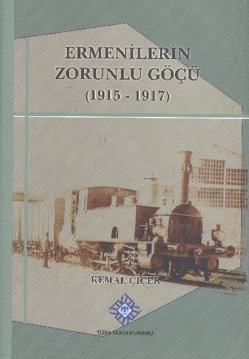 Ermenilerin Zorunlu Göçü 1915-1917