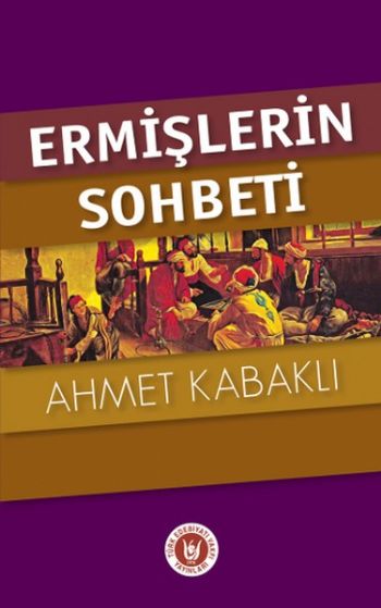 Ermişlerin Sohbeti