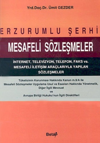 Erzurumlu Şerhi Mesafeli Sözleşmeler