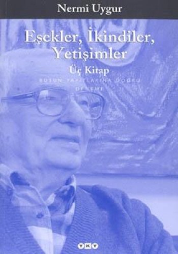 Eşekler İkindiler Yetişimler %17 indirimli Nermi Uygur