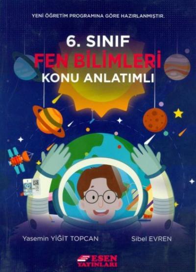 Esen 6. Sınıf Fen Bilimleri Konu Anlatımlı Yasemin Yiğit Topcan-Sibel 