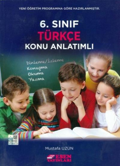 Esen 6. Sınıf Türkçe Konu Anlatımlı %30 indirimli Mustafa Uzun