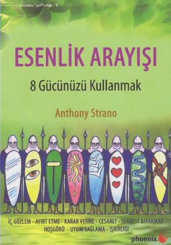 Esenlik Arayışı