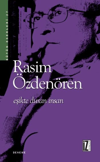 Eşikte Duran İnsan %17 indirimli Rasim Özdenören