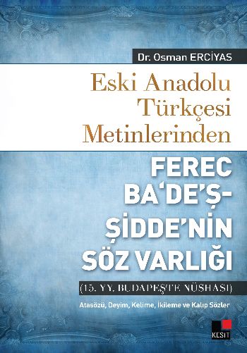 Eski Anadolu Türkçesi Metinlerinden