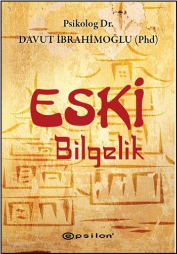 Eski Bilgelik %25 indirimli İbrahim Davutoğlu