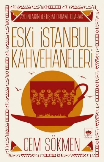 Eski İstanbul Kahvehaneleri