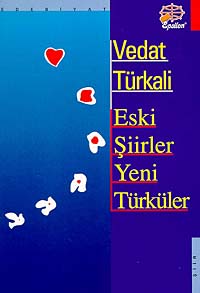 Eski Şiirler Yeni Türküler-Epsilon