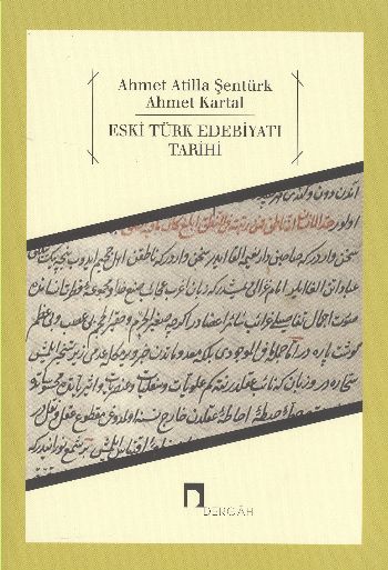 Eski Türk Edebiyatı Tarihi %17 indirimli A.A.Şentürk-A.Kartal