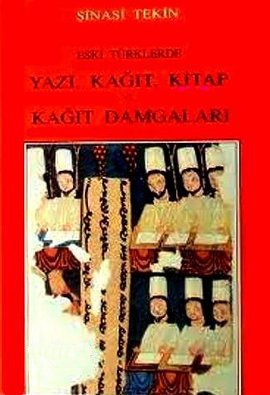 Eski Türklerde Yazı, Kağıt, Kitap, Kağıt Damgaları