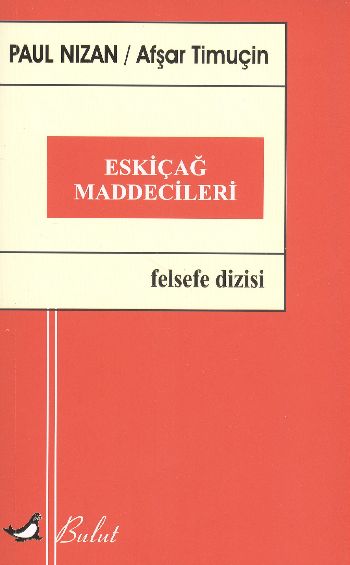 Eskiçağ Maddecileri %17 indirimli Paul Nizan