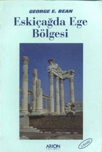 Eskiçağda Ege Bölgesi %17 indirimli George E. Bean