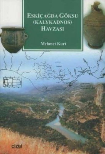 Eskiçağda Göksu (Kalykadnos) Havzası %17 indirimli Mehmet Kurt