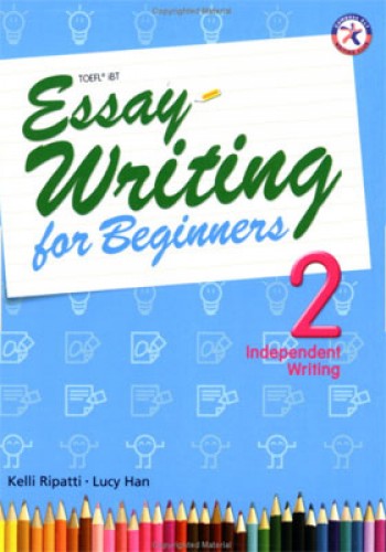 Essay Writing 2 Independed Writing
