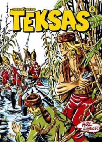 EsseGesse Teksas-08: Orman İmparatoru İadesizdir