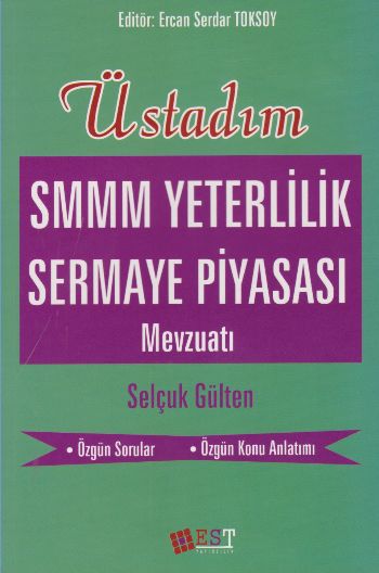 EST Üstadım SMMM Yeterlilik Sermaye Piyasası Mevzuatı