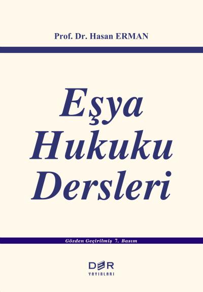 Eşya Hukuku Dersleri