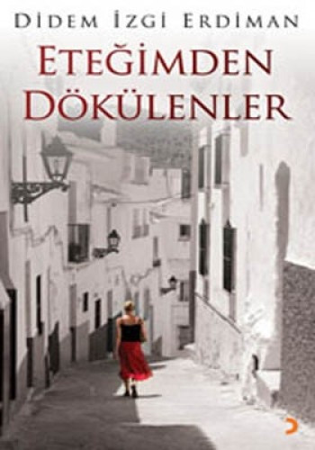Eteğimden Dökülenler