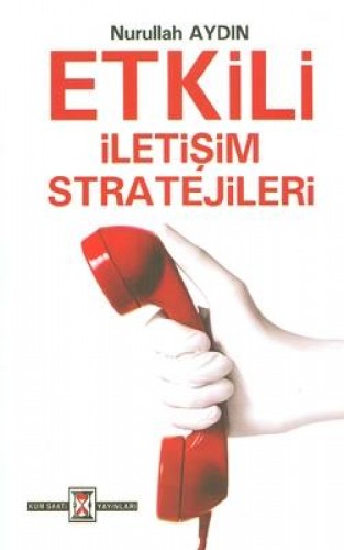 Etkili İletişim Stratejileri