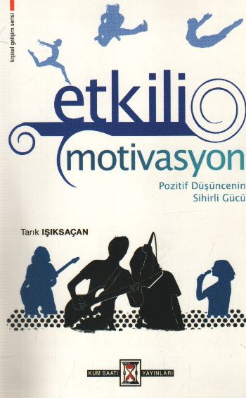 Etkili Motivasyon %17 indirimli Tarık Işıksaçan