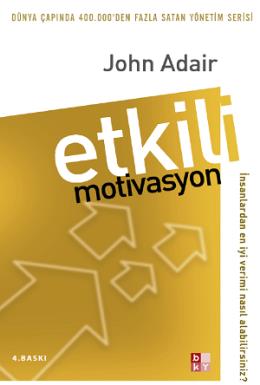 Etkili Motivasyon %17 indirimli John Adair