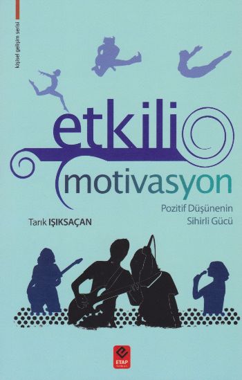 Etkili Motivasyon