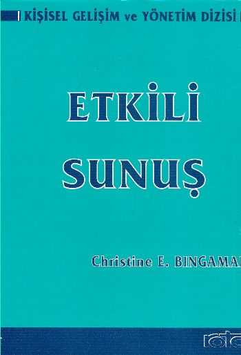 Etkili Sunuş %17 indirimli Christine E. Bingaman