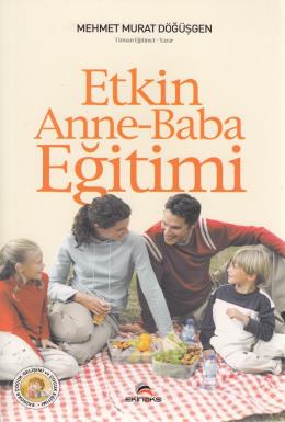 Etkin Anne-Baba Eğitimi %17 indirimli Mehmet Murat Döğüşgen