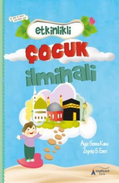 Etkinlikli Çocuk İlmihali