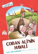 Etkinlikli İlkokul Değerler Eğitim Seti 5 Çoban Alinin Hayali