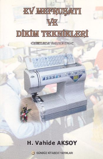 Ev Mefruşatı ve Dikim Teknikleri