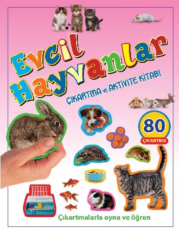 Evcil Hayvanlar-Çıkartma ve Aktivite Kitabı