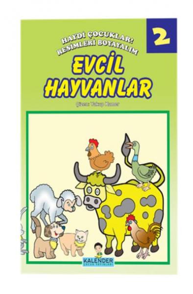 Evcil Hayvanlar - Haydi Çocuklar Resimleri Boyayalım 2 Yakup Kamer