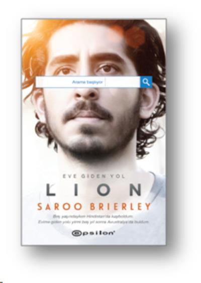 Eve Giden Yol Lion Saroo Brierley