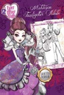 Ever After High - Muhteşem Faaliyet Kitabı