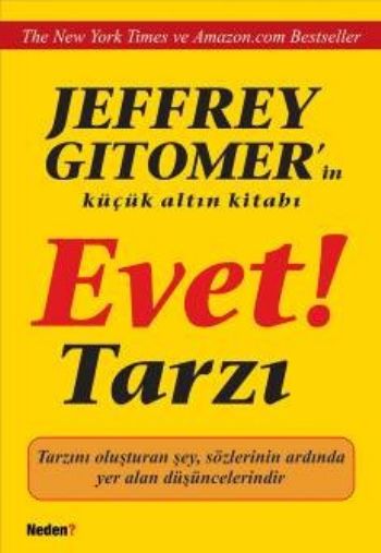 Evet! Tarzı