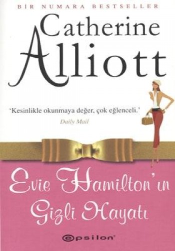 Evie Hamilton’ın Gizli Hayatı