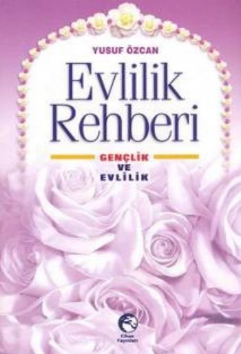 Evlilik Rehberi (Gençlik ve Evlilik) %17 indirimli Yusuf Özcan