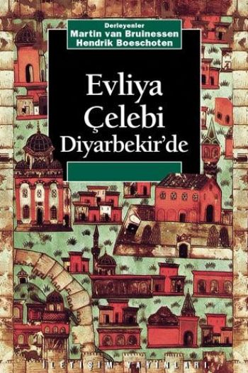 Evliya Çelebi Diyerbekir'de