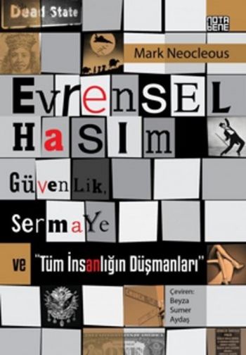 Evrensel Hasım Güvenlik,Sermaye ve Tüm İnsanlığın Düşmanları Mark Neoc