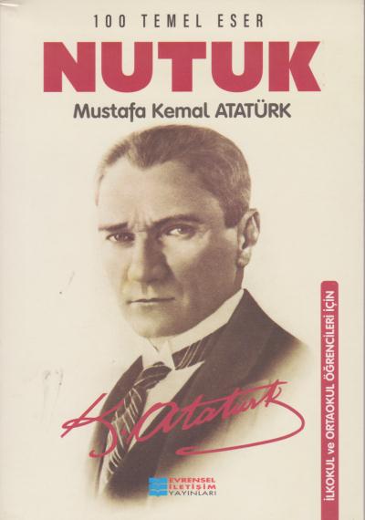 İLK ÖĞRETİM ÖĞRENCİLERİ İÇİN NUTUK İLK ÖĞRETİM ÖĞRENCİLERİ İÇİN NUTUK