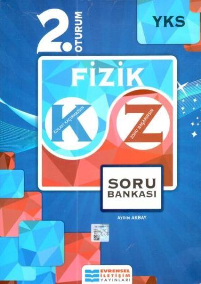 Evrensel YKS Fizik KZ Serisi Soru Bankası 2. Oturum Aydın Akbay