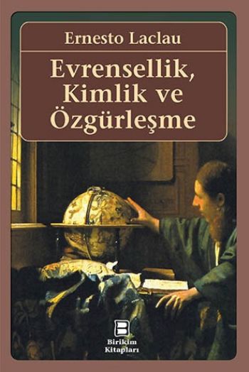 Evrensellik Kimlik ve Özgürleşme