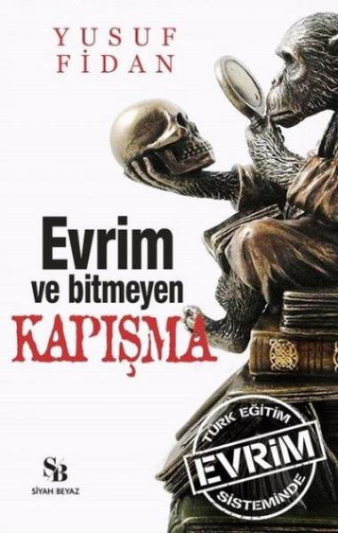 Evrim ve Bitmeyen Kapışma