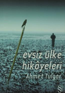 Evsiz Ülke Hikayeleri %17 indirimli Ahmet Tulgar