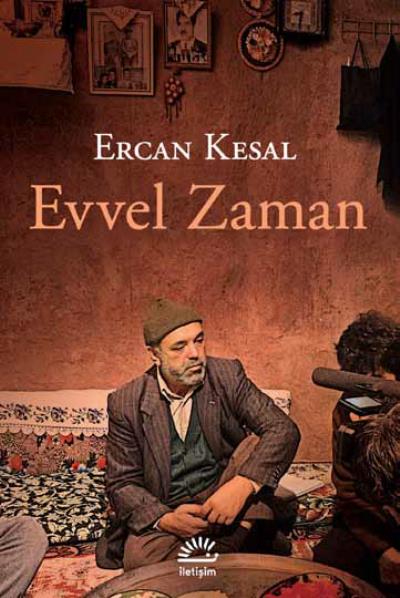 Evvel Zaman Ercan Kesal