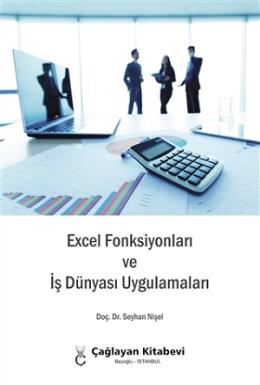 Excel Fonsiyonları ve İş Dünyası Uygulamaları